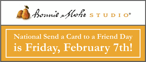 National Send a Card to a Friend Day!